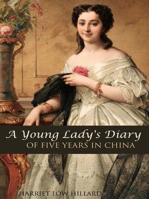 cover image of A Young Lady's Diary of Five Years in China